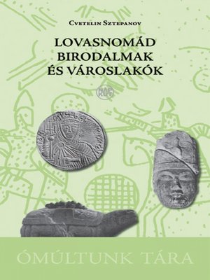 cover image of Lovasnomád birodalmak és városlakók